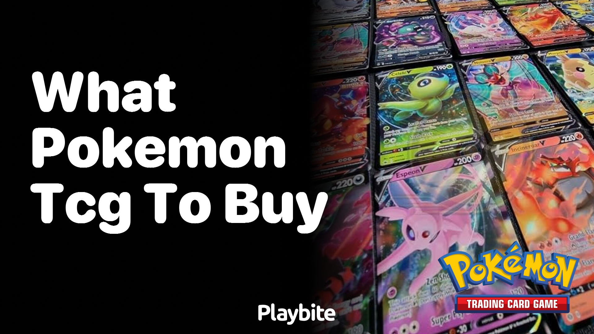 What Pokemon TCG should I buy?