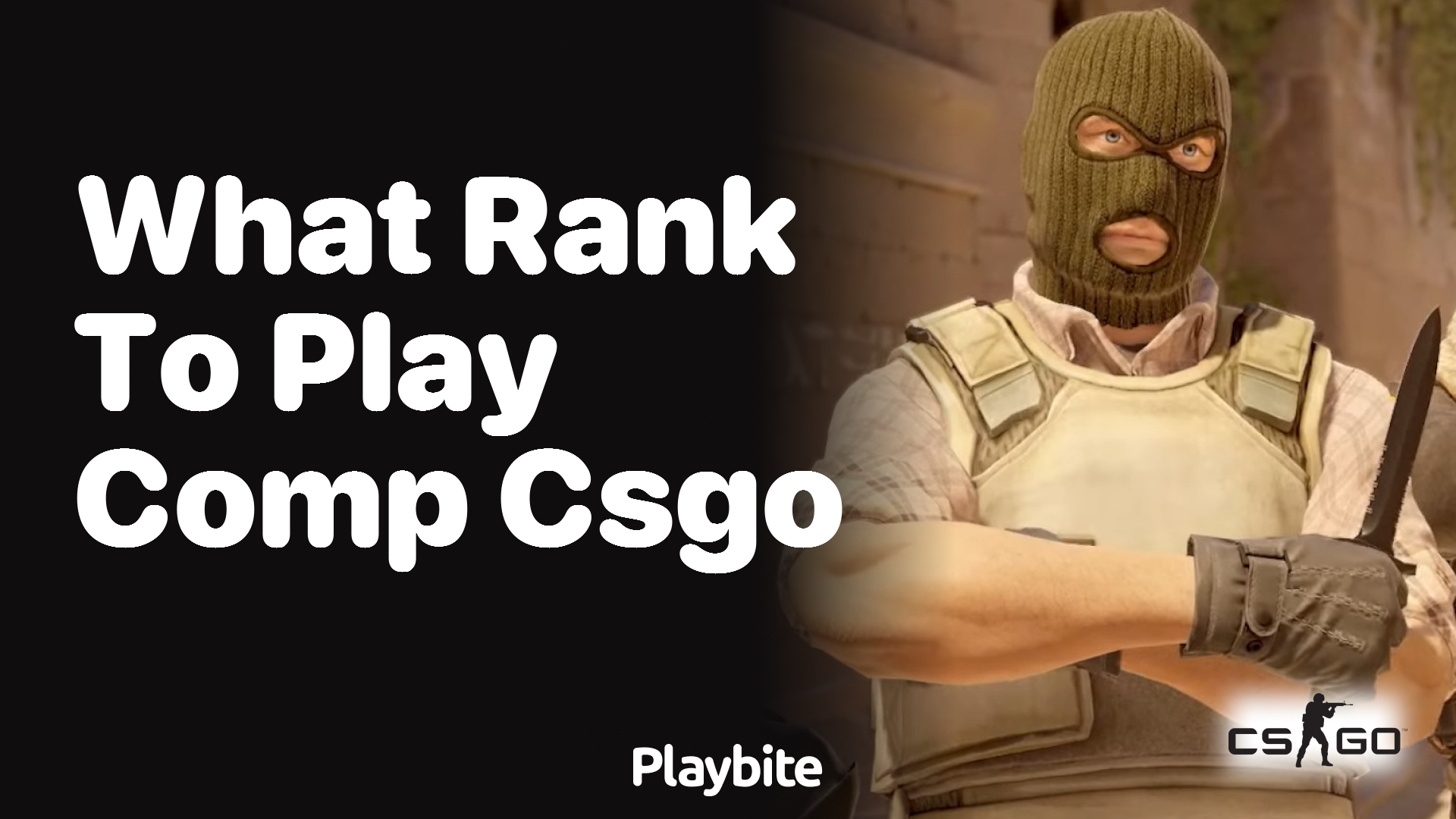 What rank do you need to be to play competitive CS:GO?