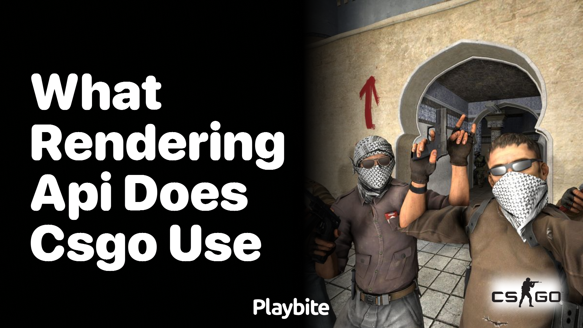 What Rendering API Does CS:GO Use?