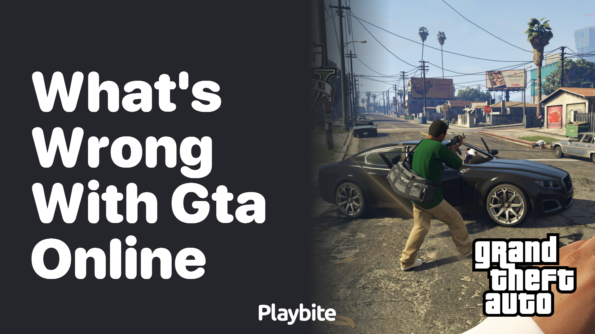 What&#8217;s Wrong with GTA Online?