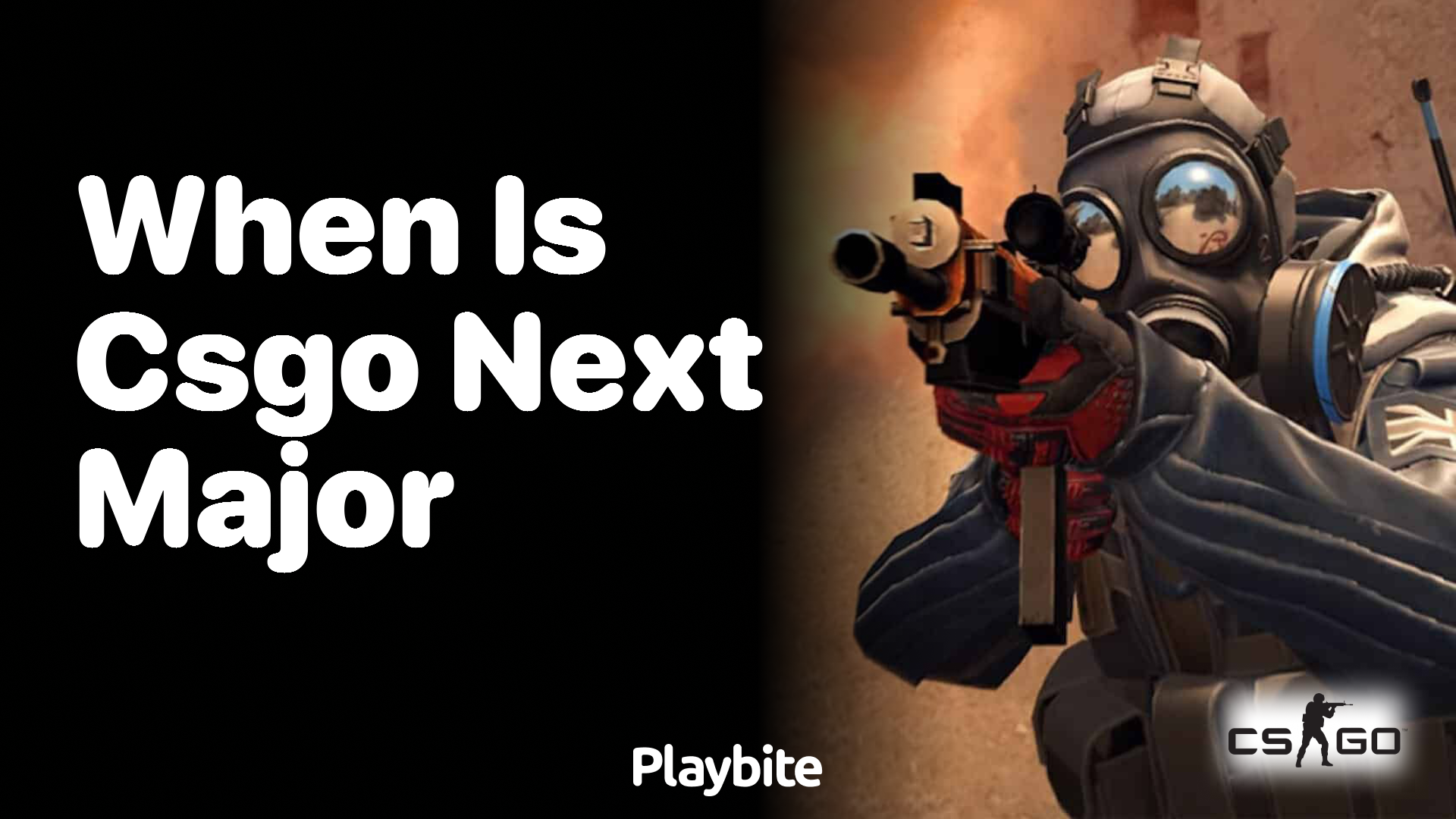 When is the next Major for CS:GO?