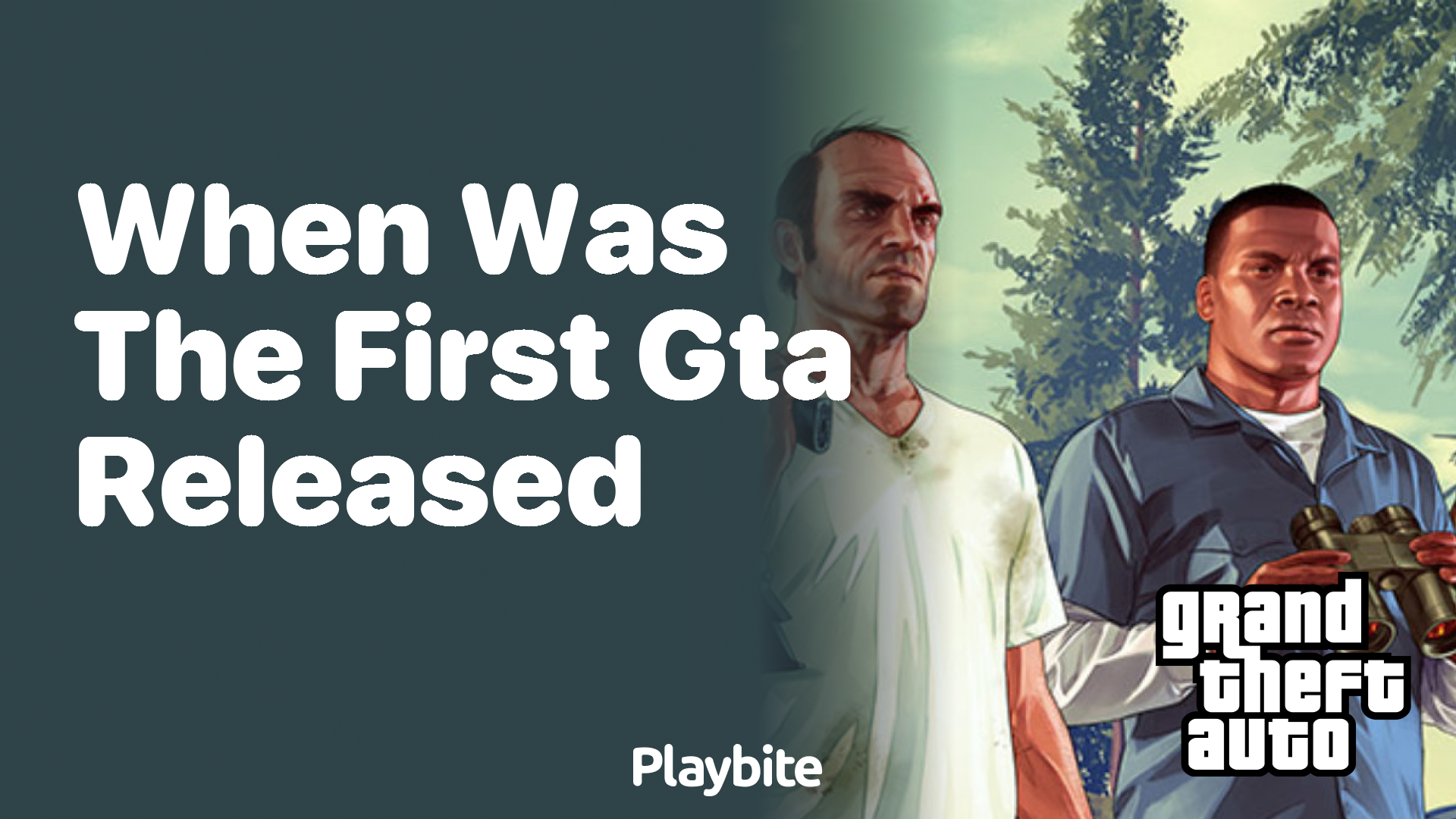 When was the first GTA released?