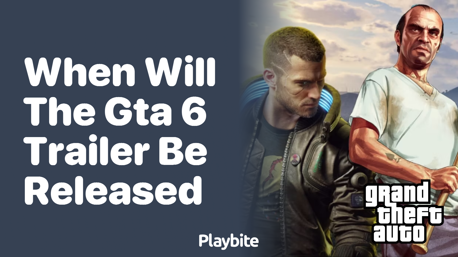 When will the GTA 6 trailer be released?