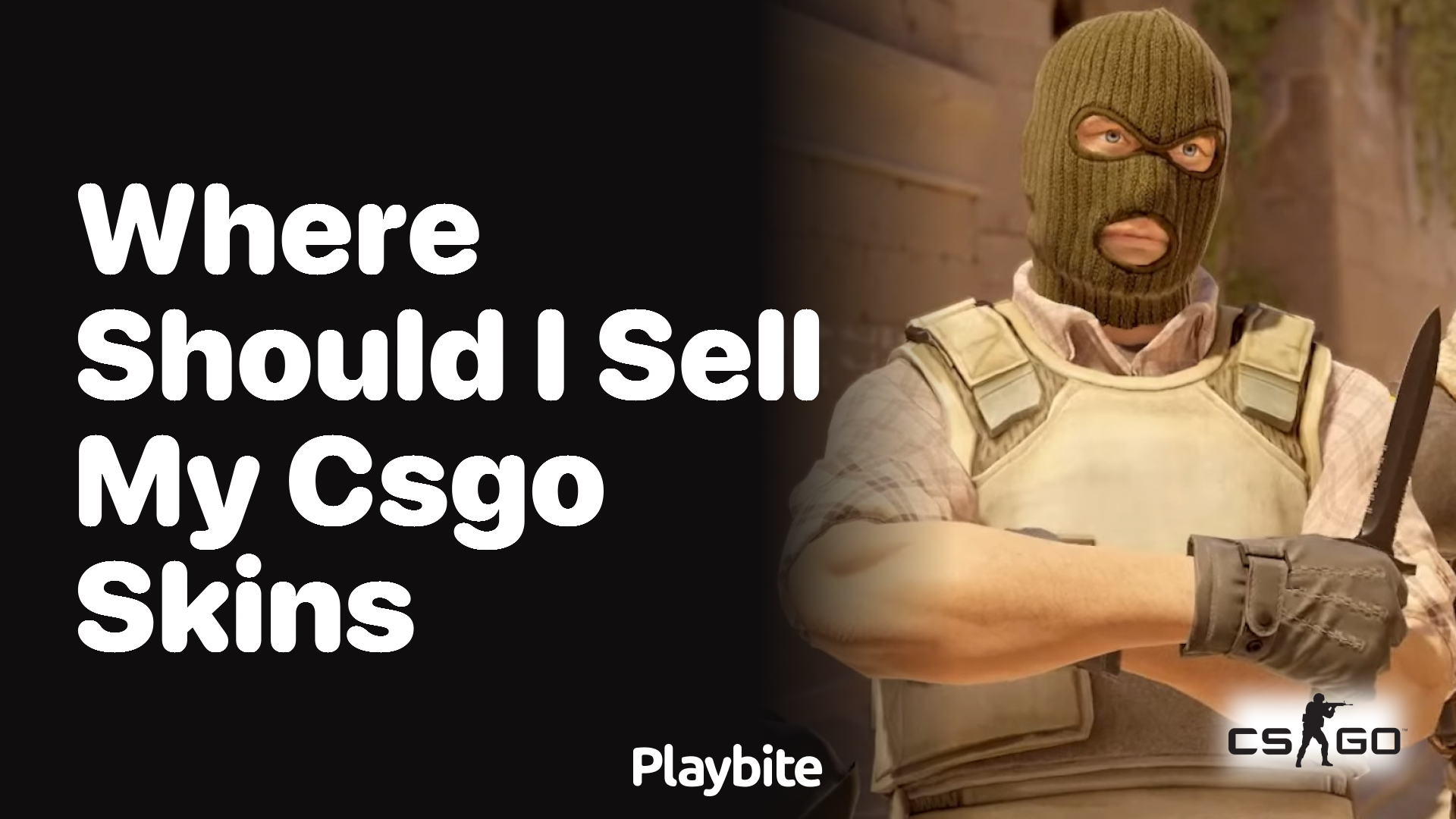 Where should I sell my CSGO skins?