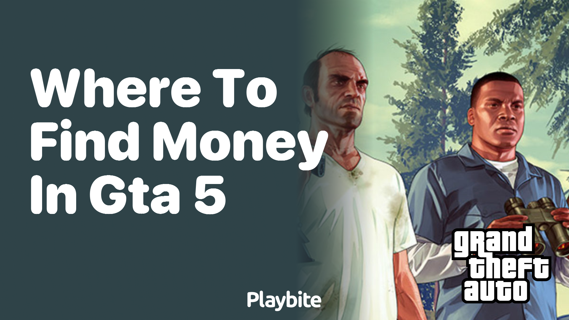 Where to Find Money in GTA 5