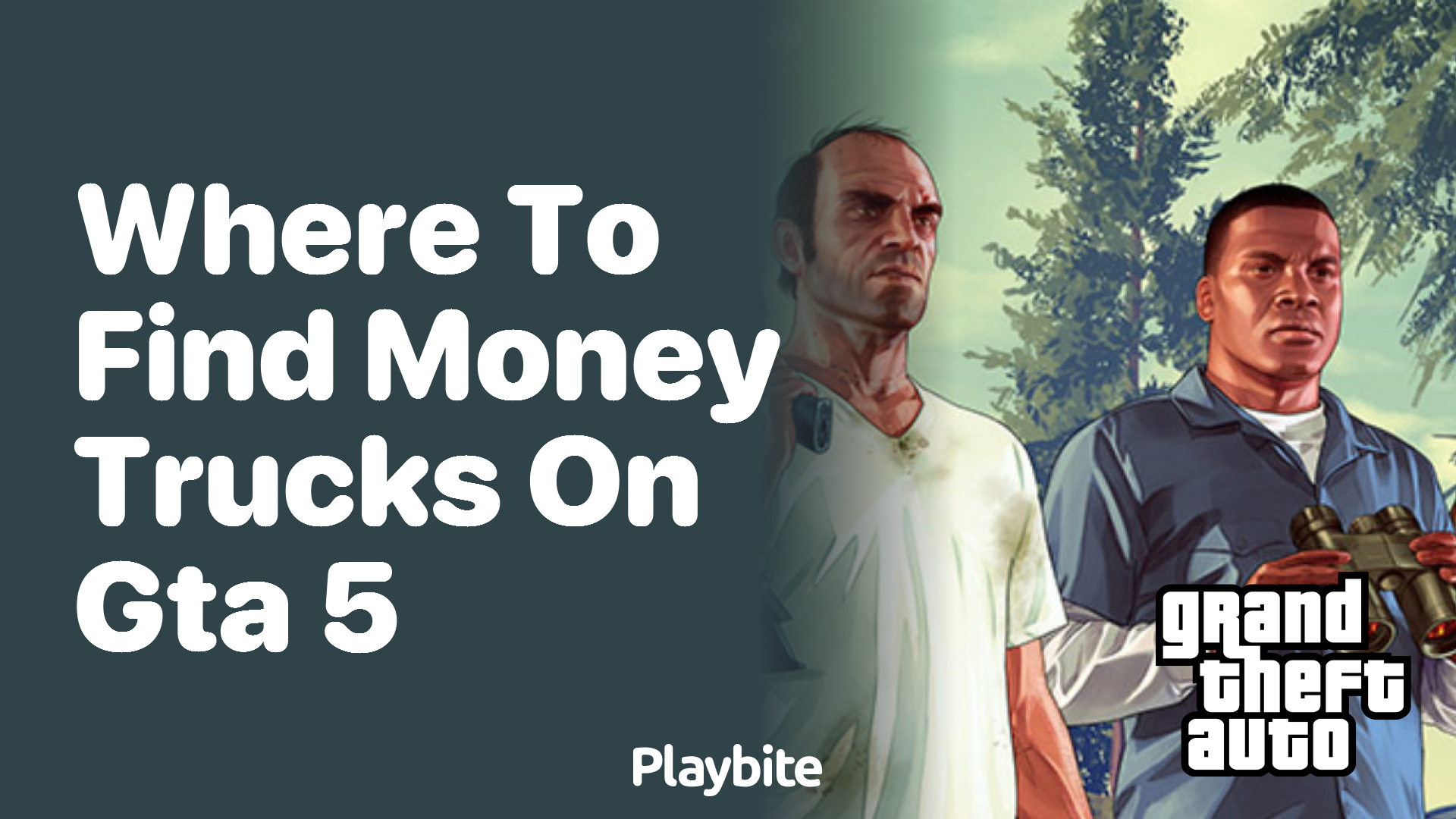 Where to Find Money Trucks in GTA 5