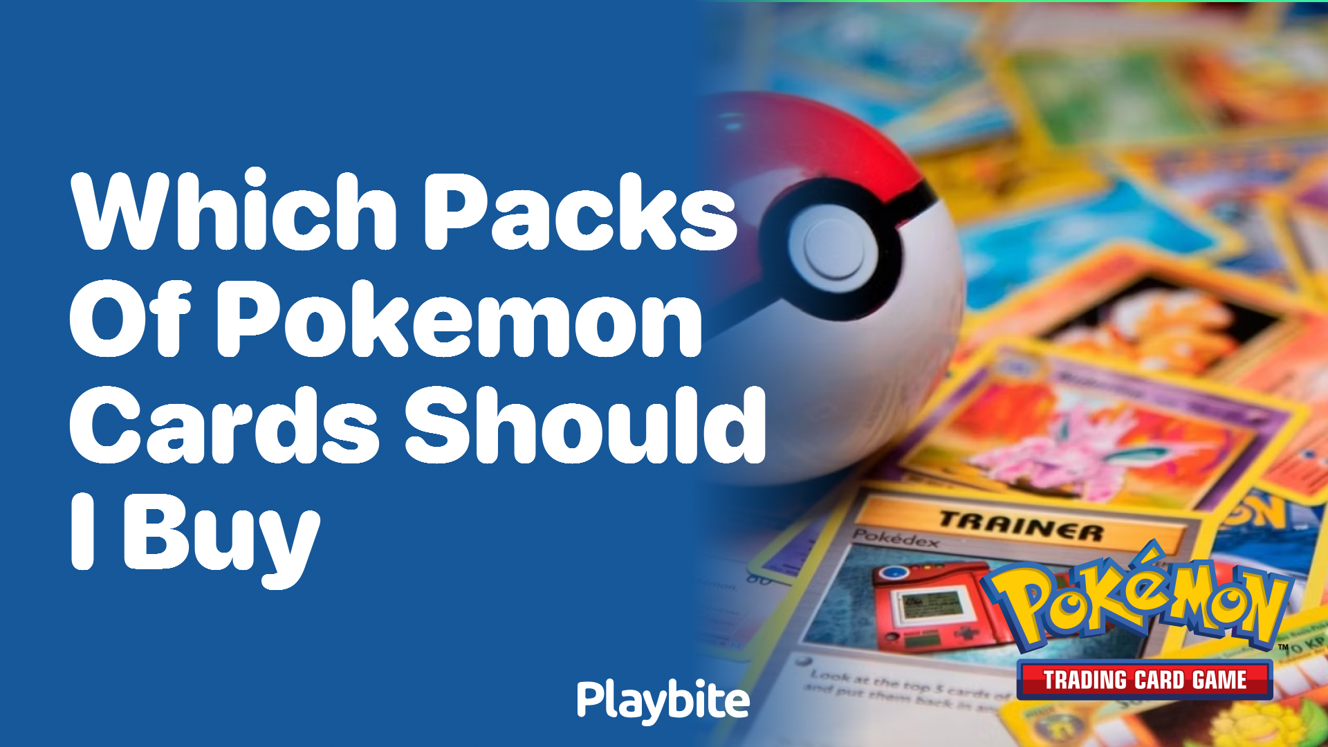 Which packs of Pokemon cards should I buy?