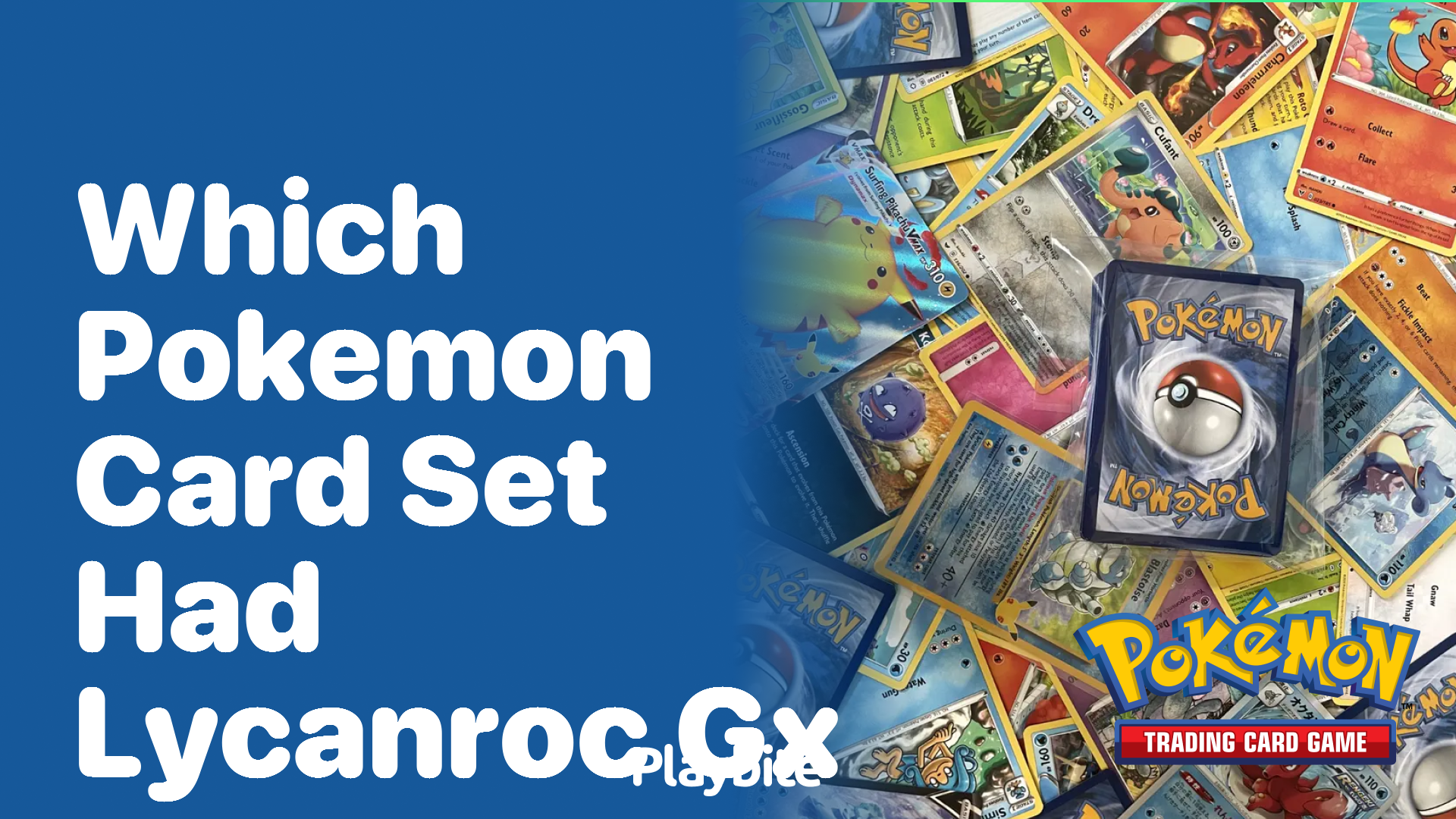 Which Pokemon card set featured Lycanroc GX?