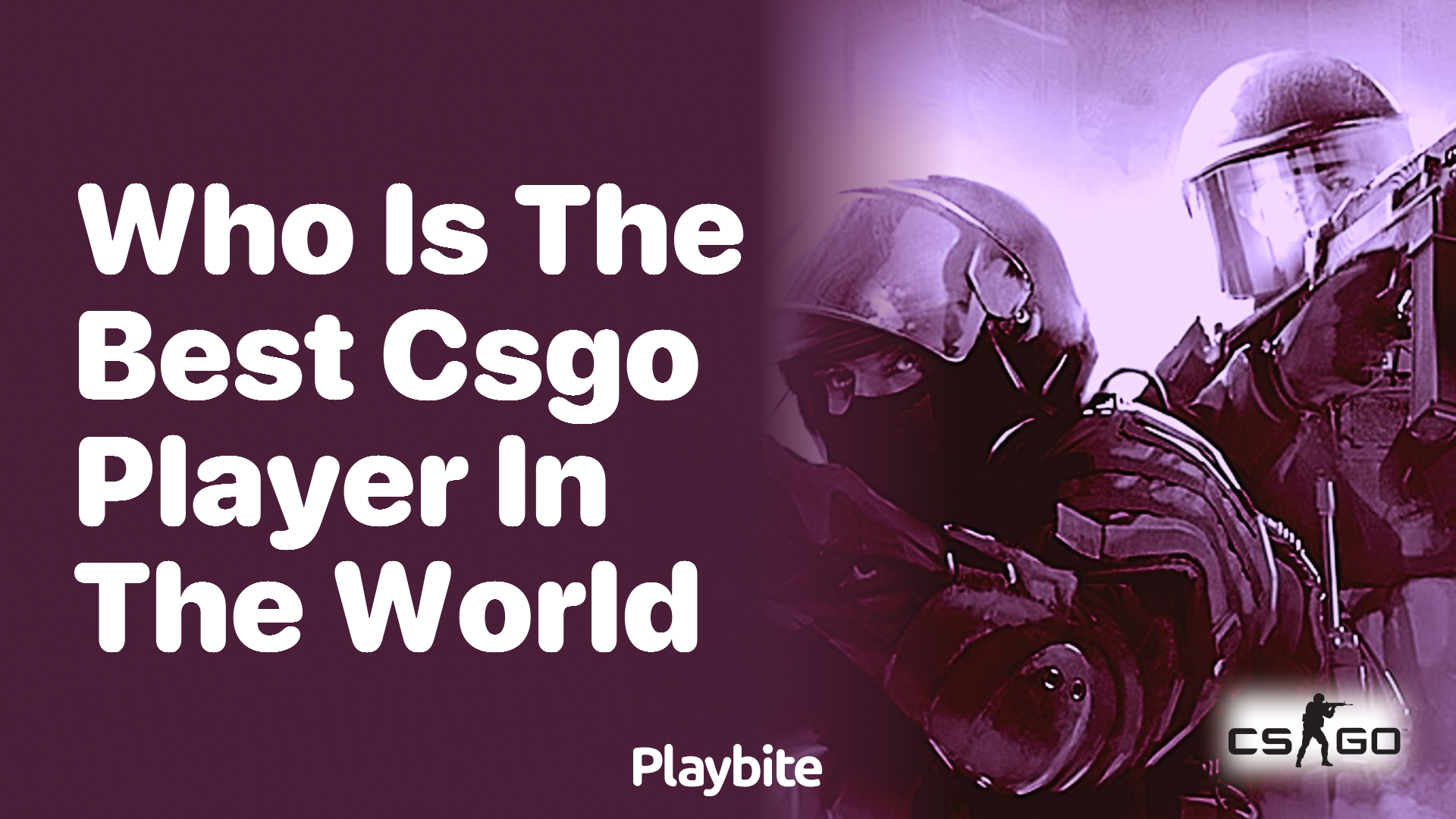 Who is the best CS:GO player in the world?