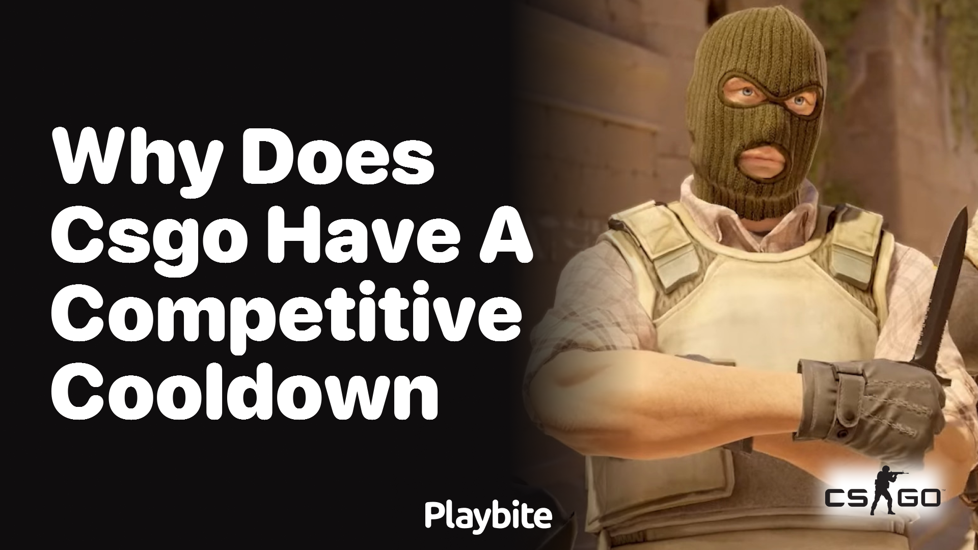 Why does CS:GO have a competitive cooldown?