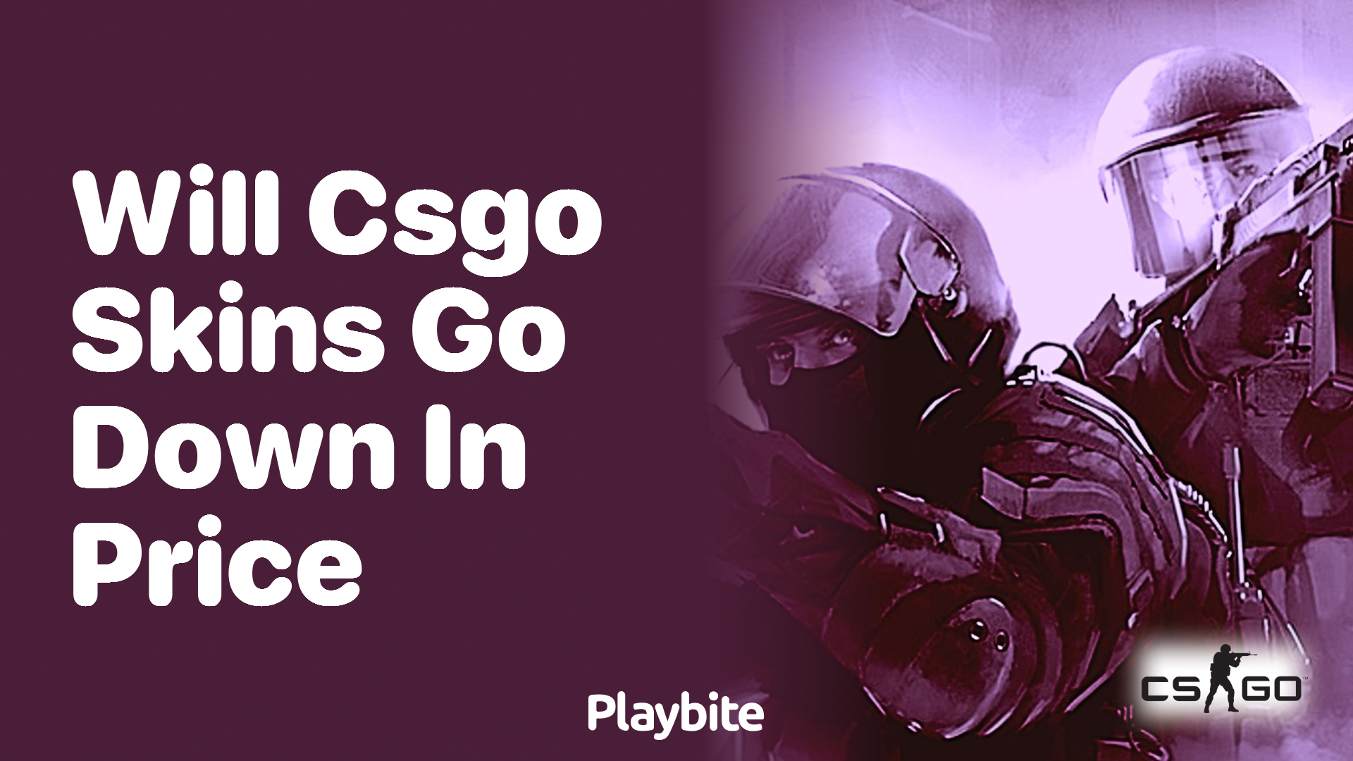 Will CS:GO skins go down in price?