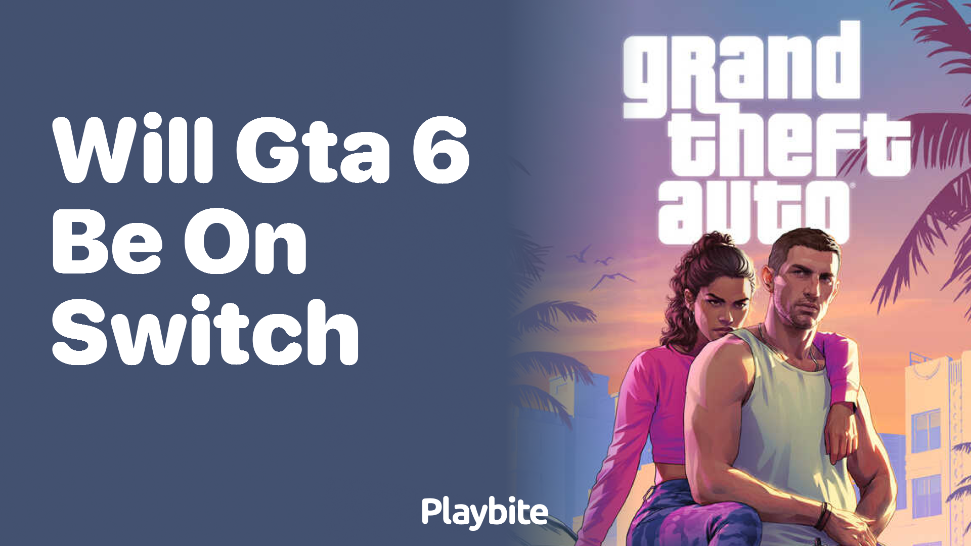 Will GTA 6 be on Switch?