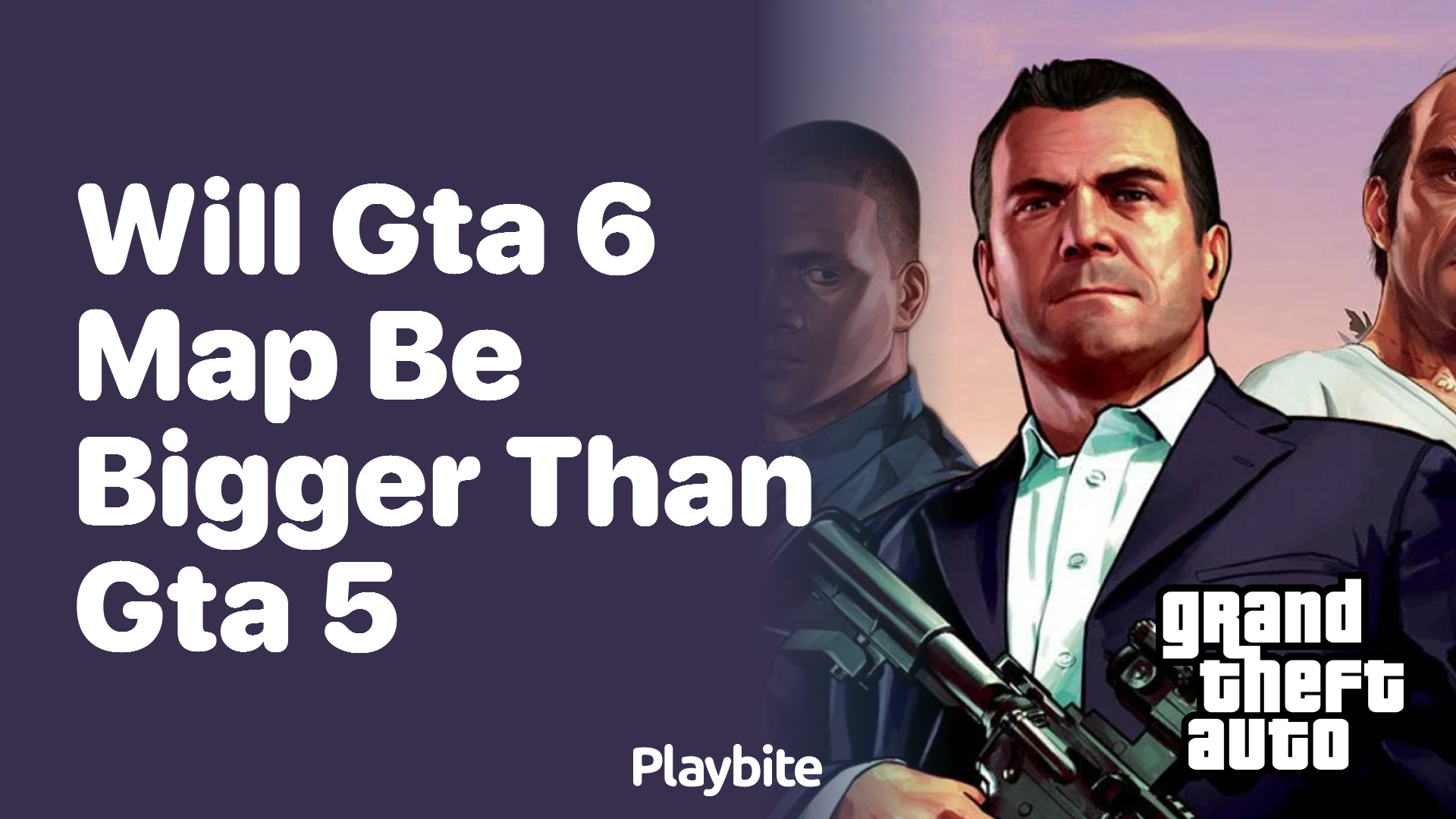 Will the GTA 6 map be bigger than the GTA 5 map?